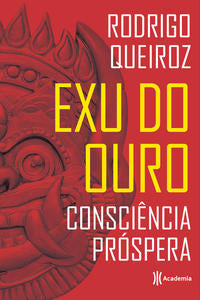 Exu do Ouro - Consciência Prospera