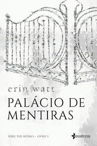 Capa do livro Palácio de Mentiras, de Erin Watt