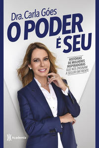 Capa do livro O Poder É Seu, de Dra. Carla Goes