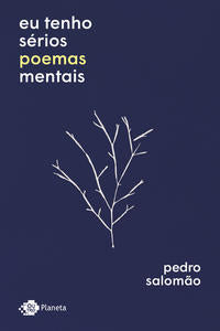 Eu Tenho Serios Poemas Mentais - 02ed/18