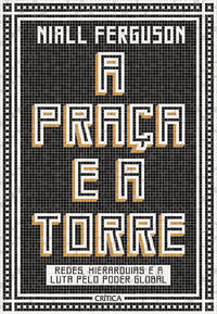 Praça e a Torre, a