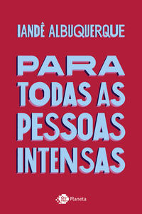 Para Todas as Pessoas Intensas - 02ed/19
