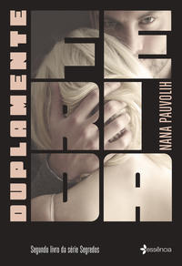 Capa do livro Duplamente Ferida, de Nana Pauvolih