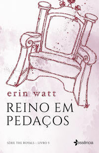 Capa do livro Reino em Pedaços, de Erin Watt