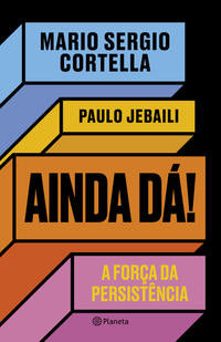 Ainda Dá!