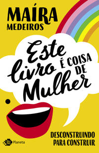 Este Livro É Coisa de Mulher