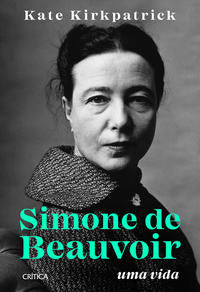 Capa do livro Simone de Beauvoir, de Kate Kirkpatrick