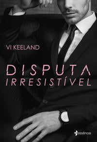 Capa do livro Disputa Irresistível, de Vi Keeland