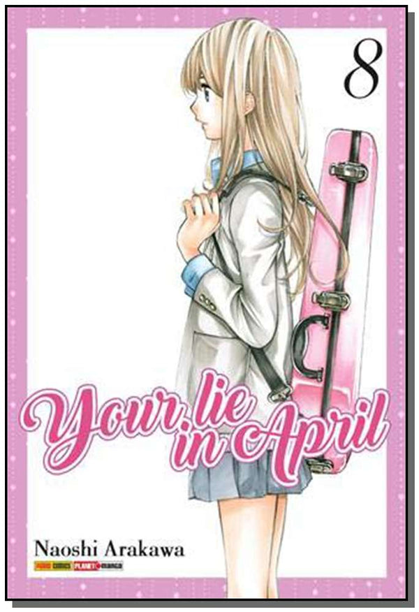 Capa do livro Your Lie In April - Vol. 08, de Naoshi Arakawa