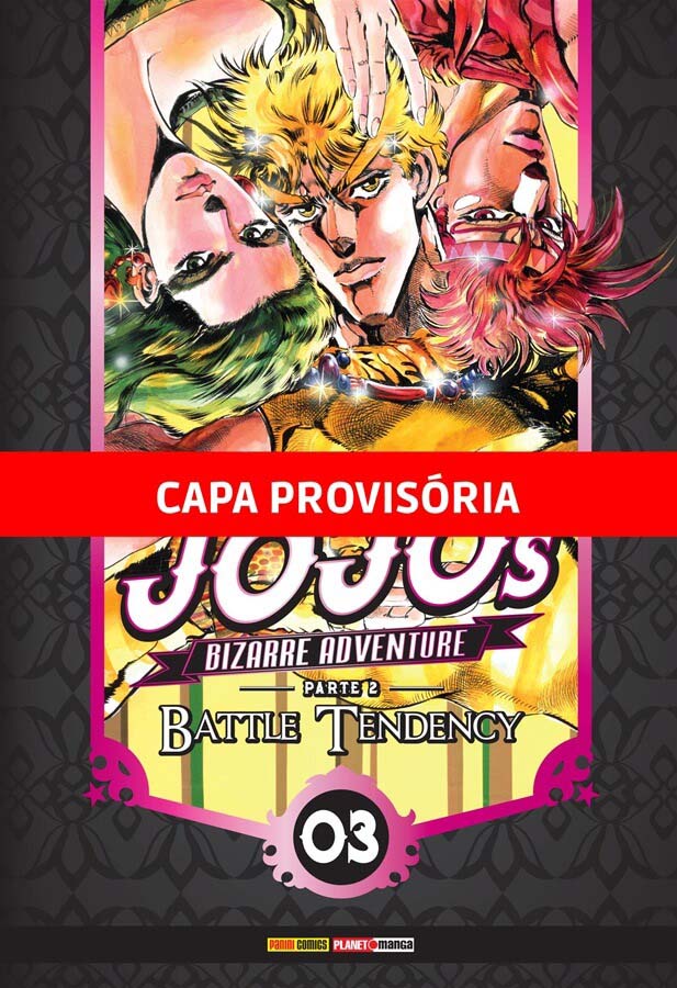 Jojos Bizarre Adventure - Vol. 03: Parte 02: Battle Tendency
