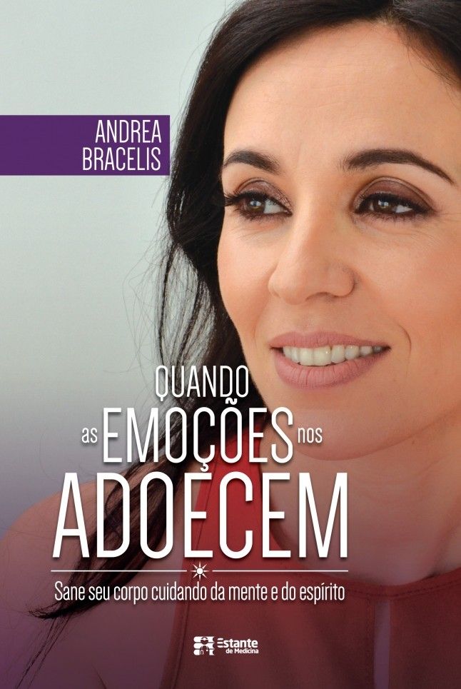 Quando as Emoções nos Adoecem