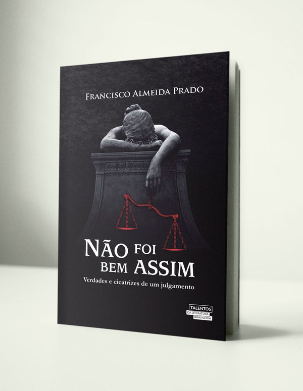 Capa do livro Não Foi Bem Assim, de Francisco Almeida Prado