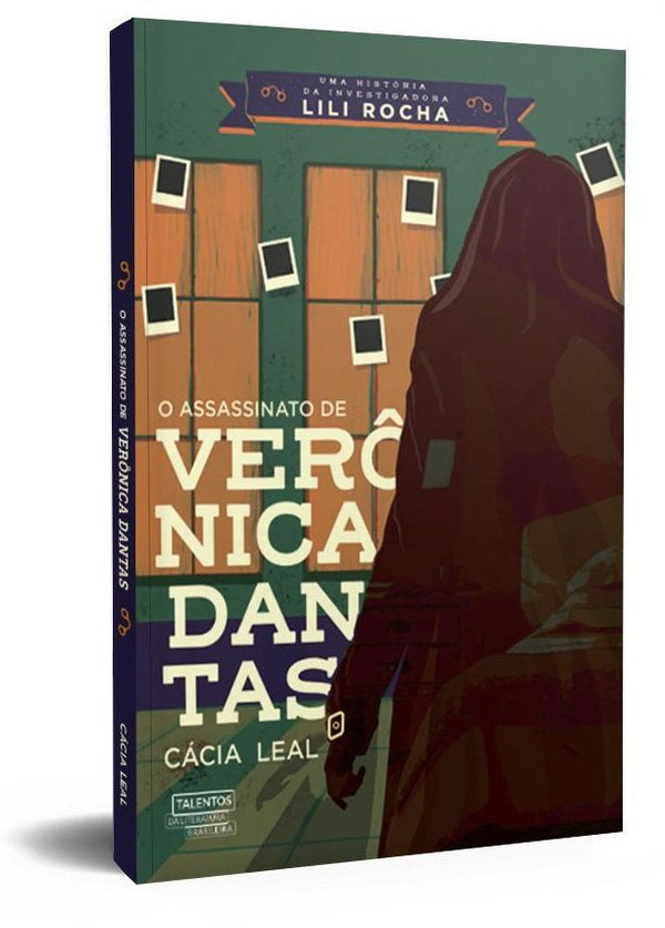 Capa do livro Assassinato de Verônica Dantas, o, de Cacia Leal