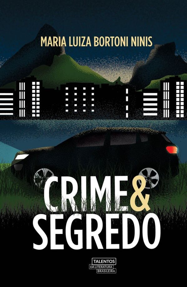 Capa do livro Crime & Segredo, de Maria Luiza Bortoni Ninis