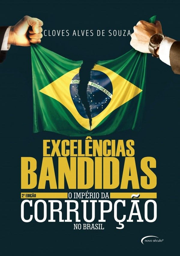 Capa do livro Excelências Bandidas - 02ed, de Cloves Alves de Souza