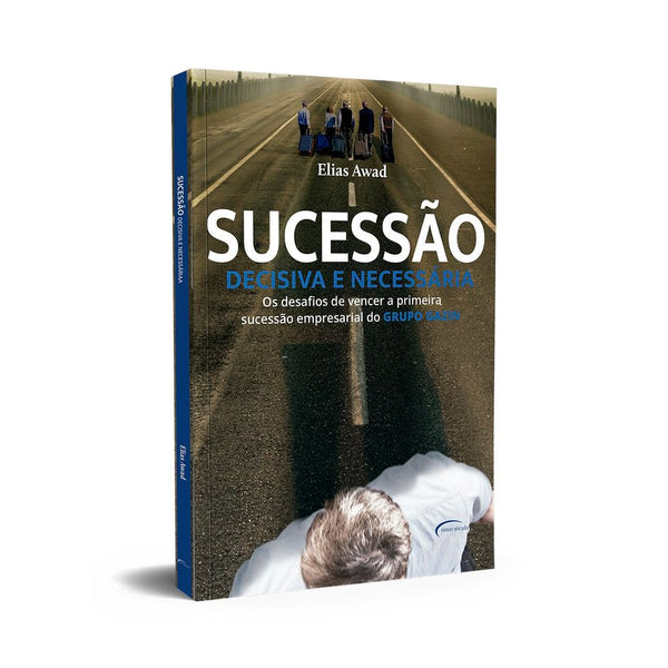 Capa do livro Sucessão Decisiva e Necessária, de Elias Awad