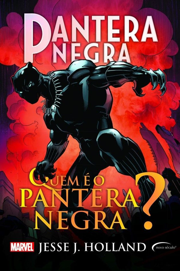 Capa do livro Pantera Negra - Quem É o Pantera Negra?, de Jesse J. Holland