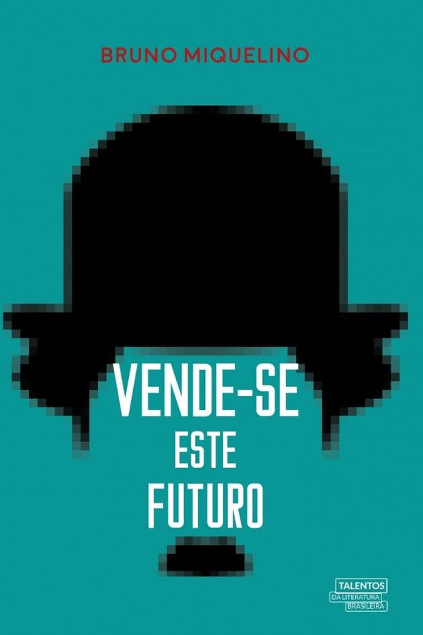 Capa do livro Vende-Se Este Futuro, de Bueno Miquelino