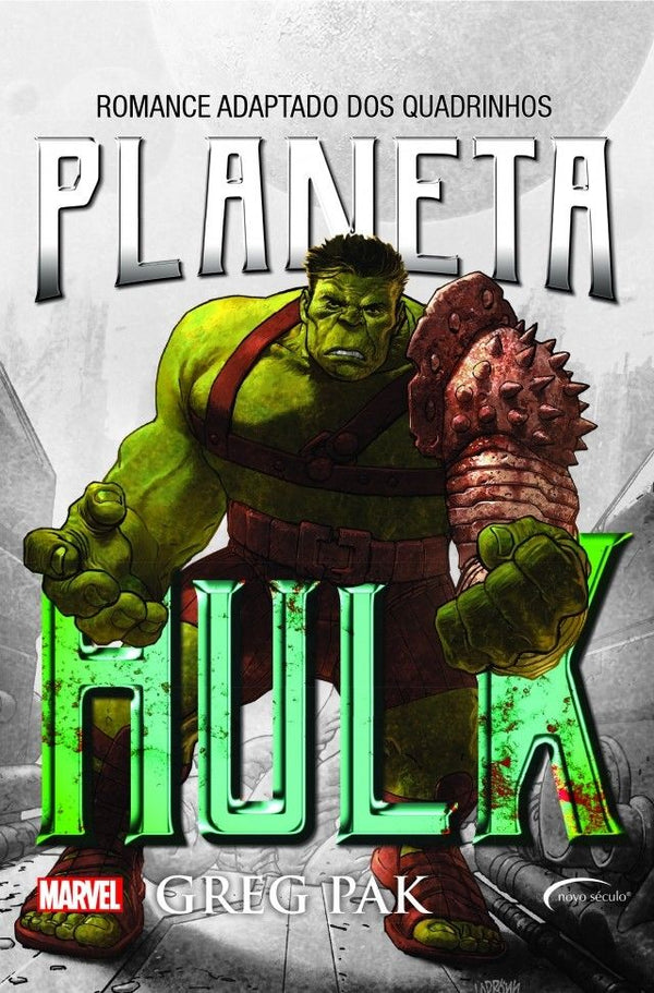 Capa do livro Planeta Hulk, de Greg Pak