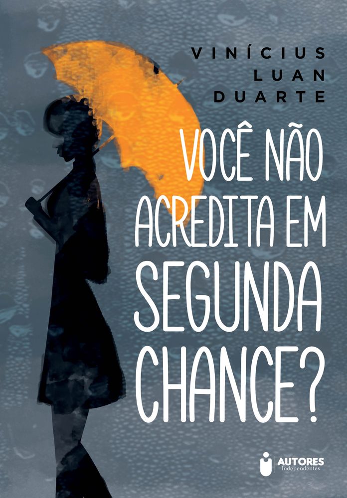 Você Não Acredita em Segunda Chance?