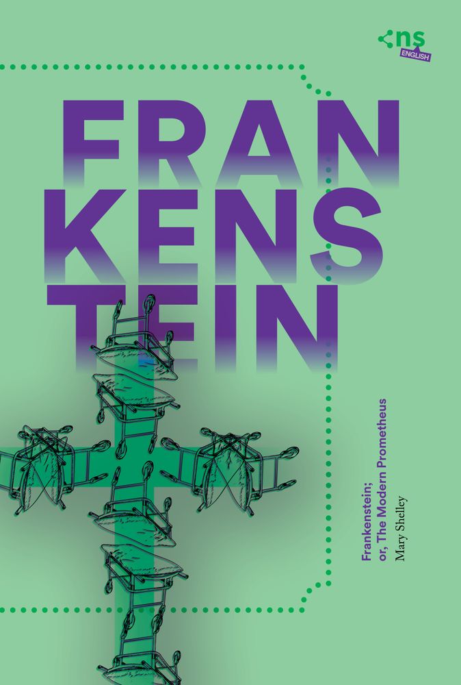 Frankenstein; Or, The Modern Prometheus