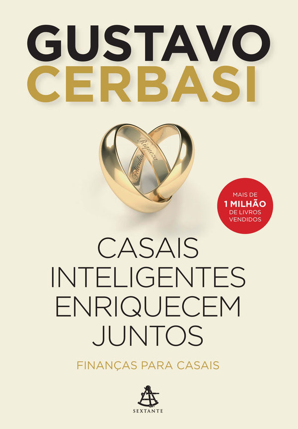Capa do livro Casais Inteligentes Enriquecem Juntos - Finanças para Casais, de Gustavo Cerbasi