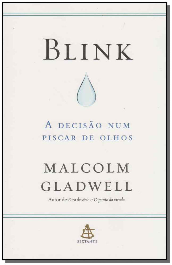 Capa do livro Blink: A Decisão Num Piscar de Olhos, de Malcolm Gladwell
