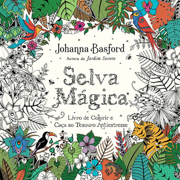 Capa do livro Selva Mágica, de Johanna Basford
