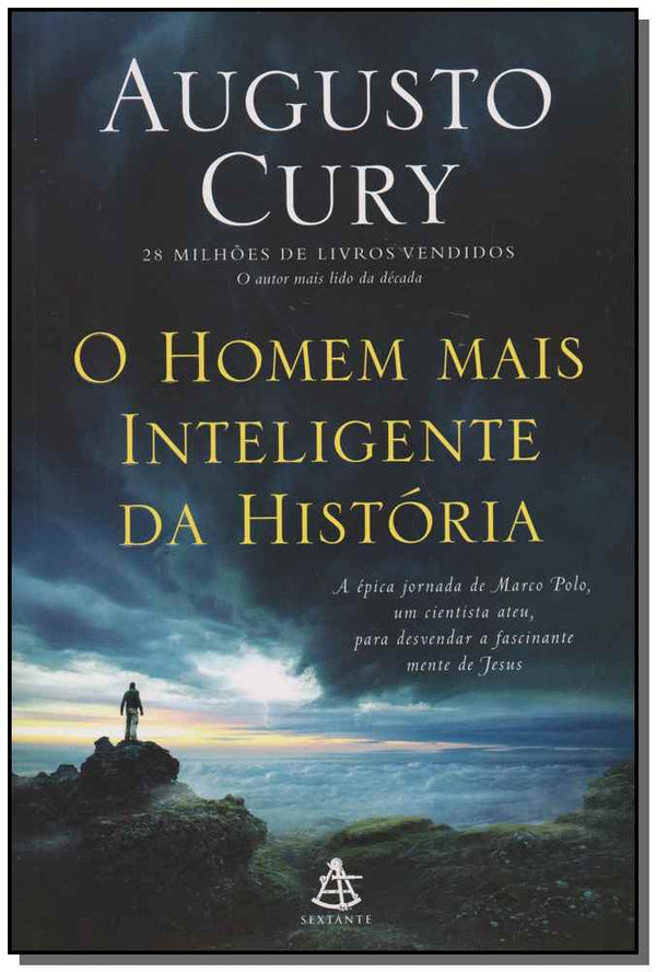 Capa do livro Homem Mais Inteligente da História, o, de Augusto Cury