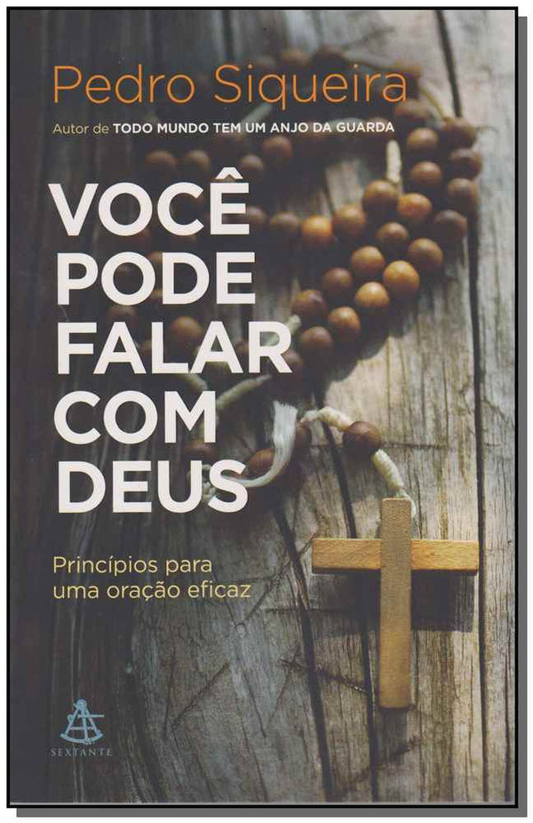 Capa do livro Voce Pode Falar com Deus - (4744), de Pedro Siqueira