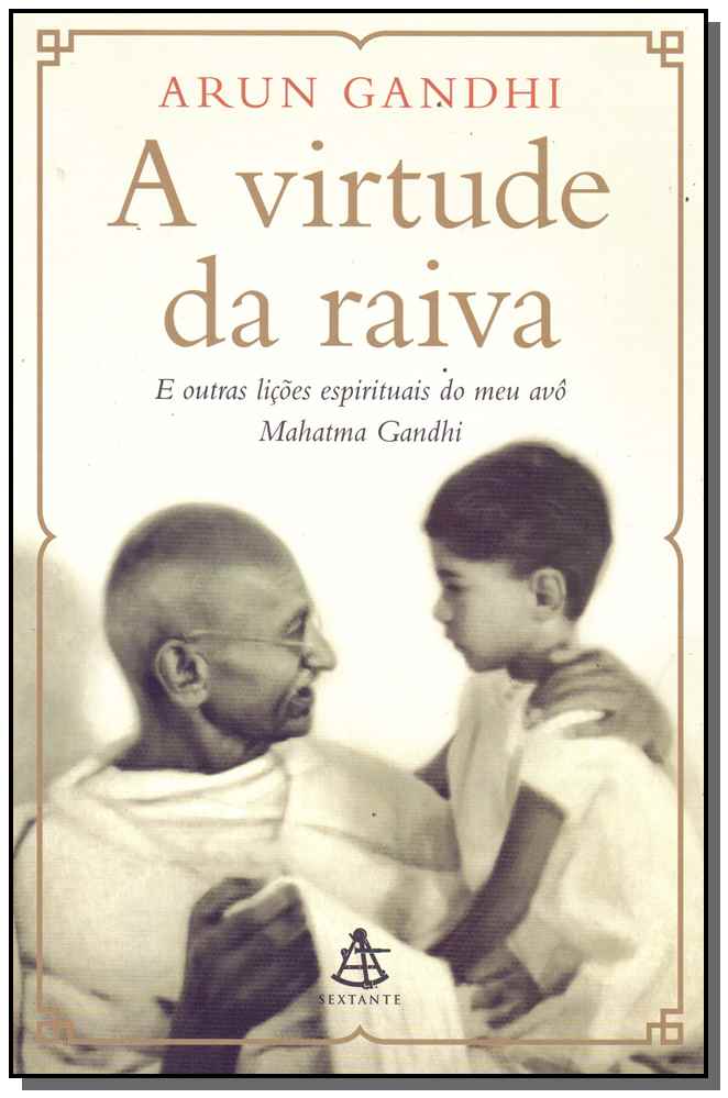 Virtude da Raiva, a