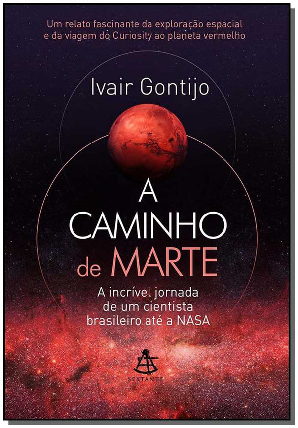 Capa do livro Caminho de Marte, a, de Ivair Gontijo