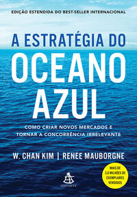 Capa do livro A Estratégia do Oceano Azul, de W. Chan Kim, Renee Mauborgne