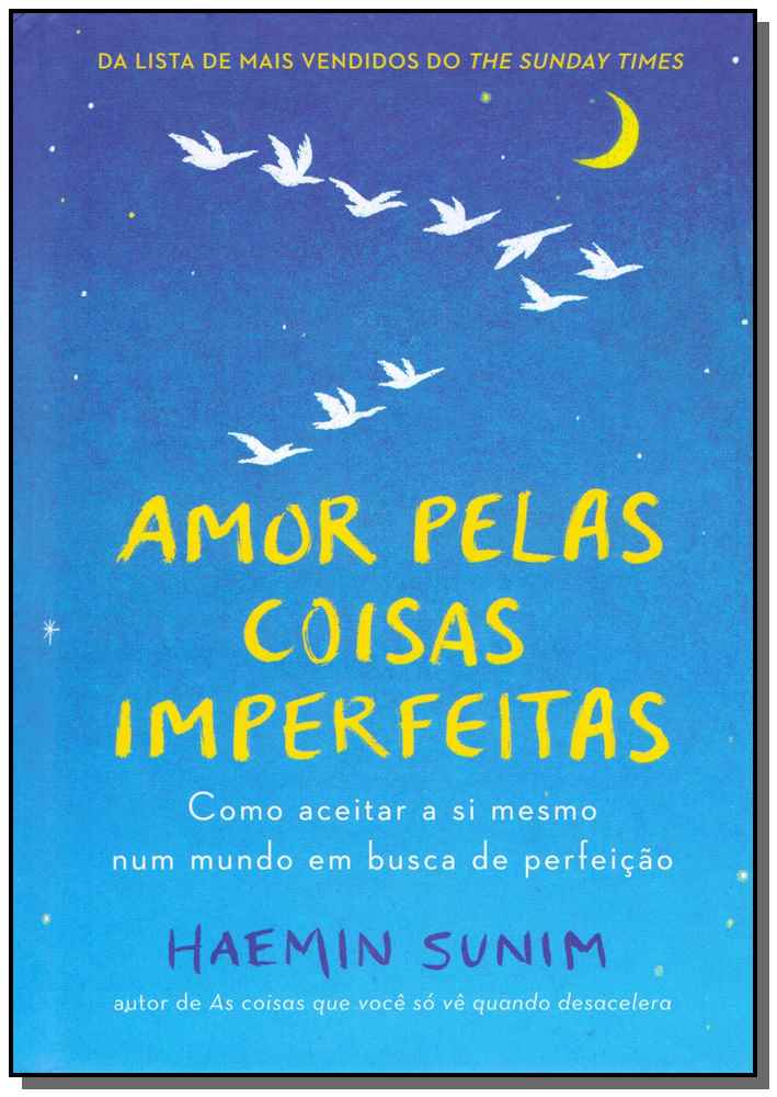 Amor Pelas Coisas Imperfeitas