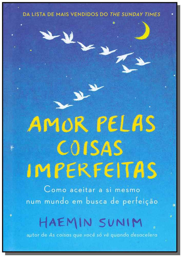 Capa do livro Amor Pelas Coisas Imperfeitas, de Haemin Sunim