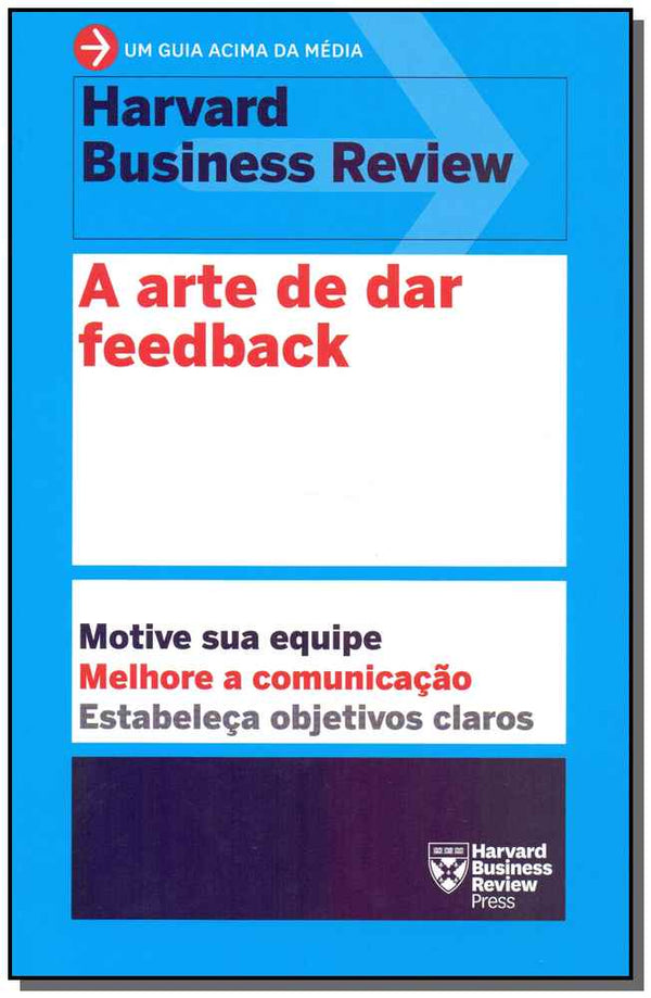 Capa do livro Arte de Dar Feedback, a, de Harvard Business Review