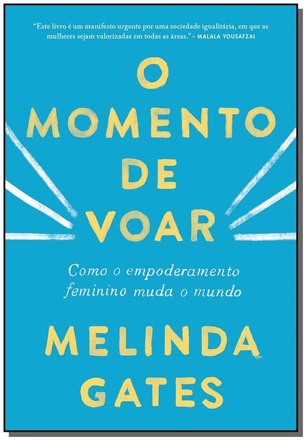 Capa do livro O Momento de Voar, de Melinda Gates