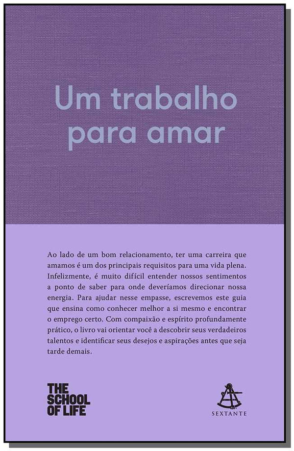 Capa do livro Um Trabalho para Amar, de The School Of Life
