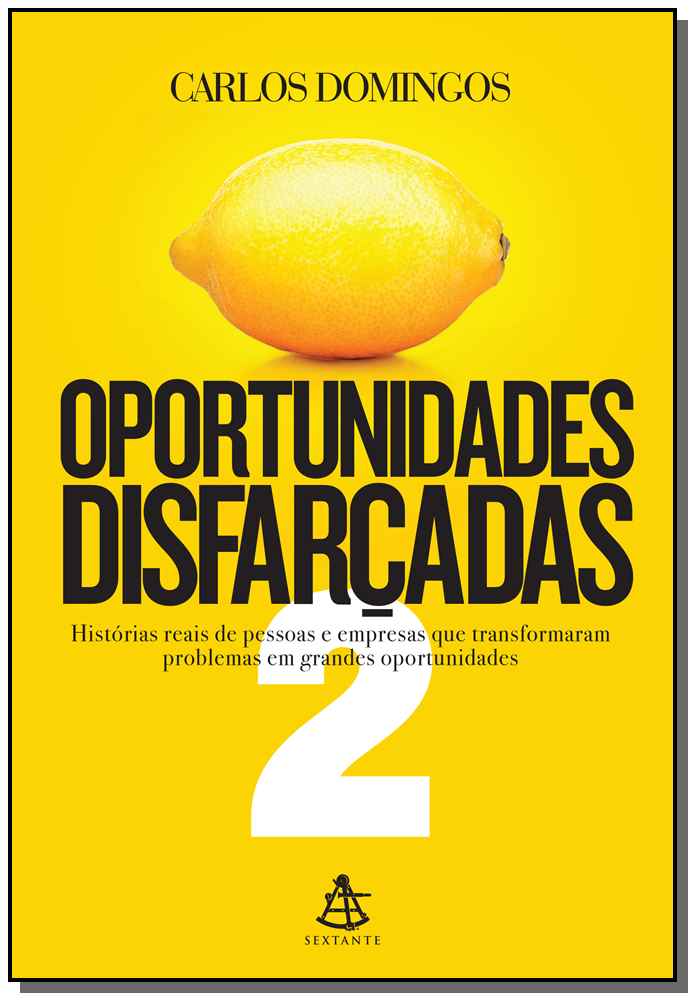 Oportunidades Disfarçadas - Vol. 02