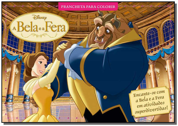 Capa do livro Disney Prancheta para Colorir - A Bela e a Fera, de Editora On-Line