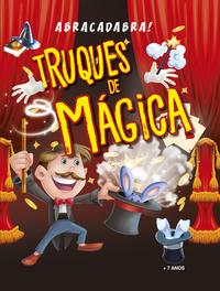 Capa do livro Abracadabra! - Truques de Mágica, de Editora On-Line