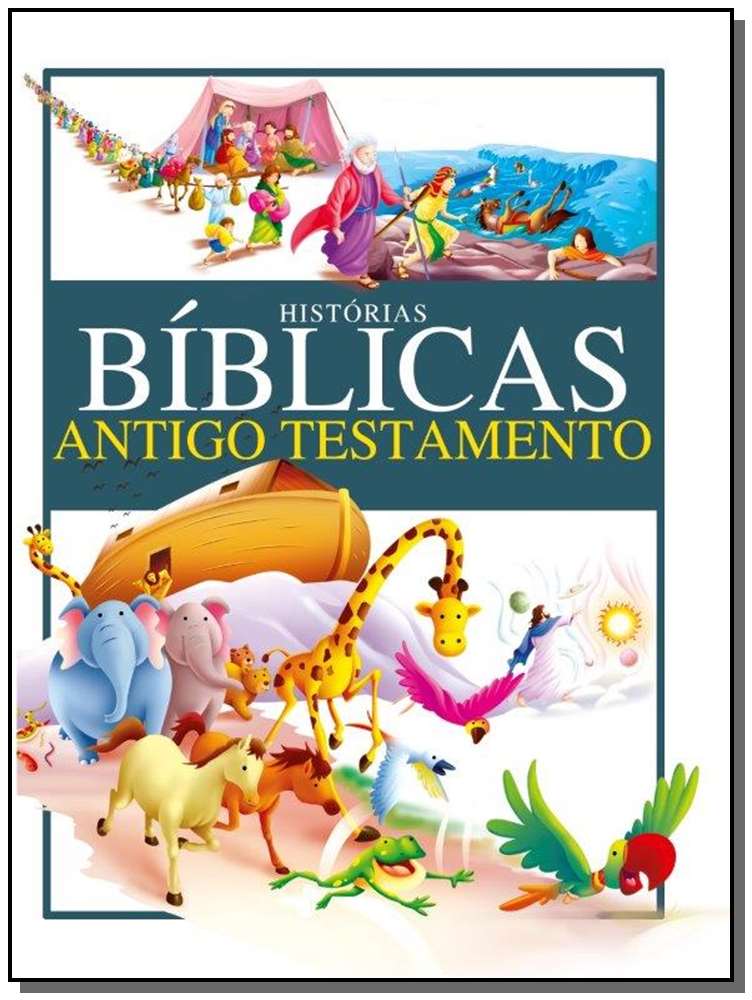 Histórias Bíblicas - Antigo Testamento