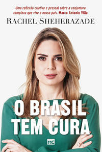 Capa do livro O Brasil Tem Cura, de Rachel Sheherazade