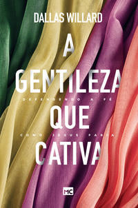 Gentileza que Cativa, a