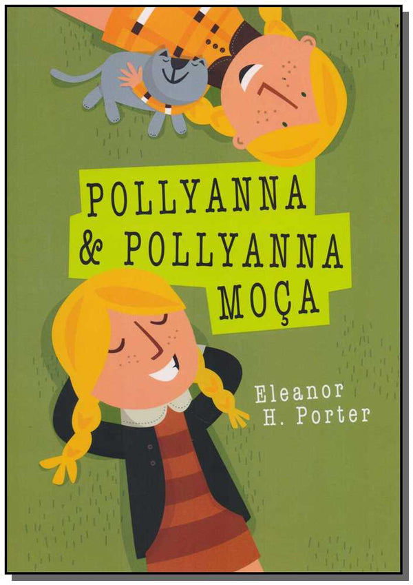 Capa do livro Pollyanna e Pollyanna Moça, de Eleanor H. Porter
