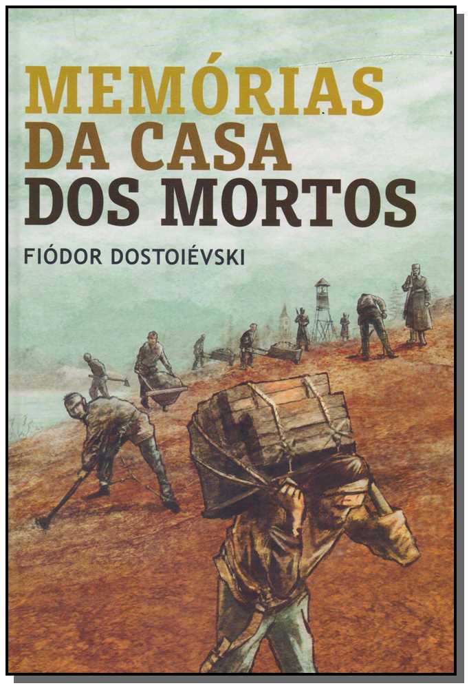 Memórias da Casa dos Mortos