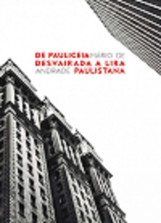 Capa do livro De Pauliceia Desvairada a Lira Paulistana, de Mario de Andrade