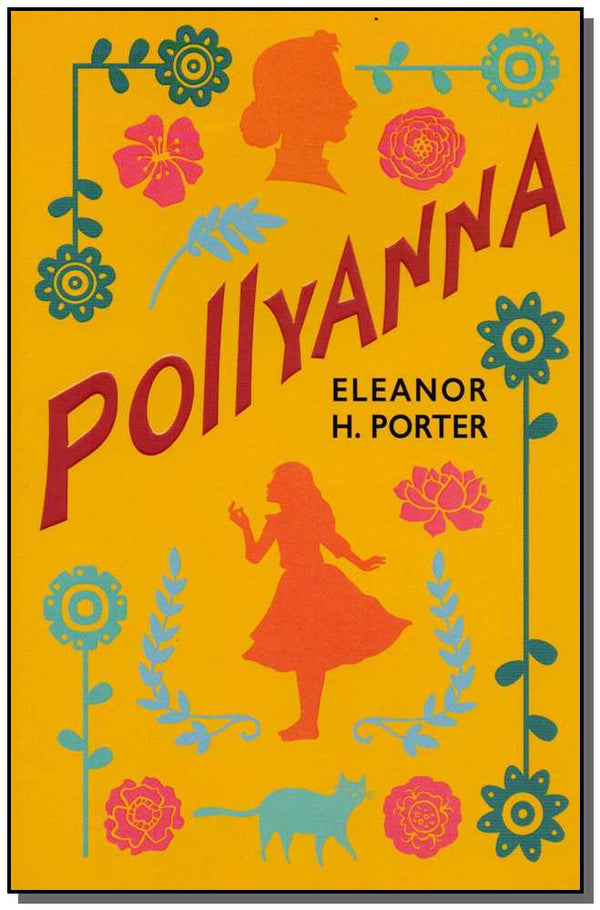 Capa do livro Pollyanna - Edição Especial (1424), de Eleanor H. Porter