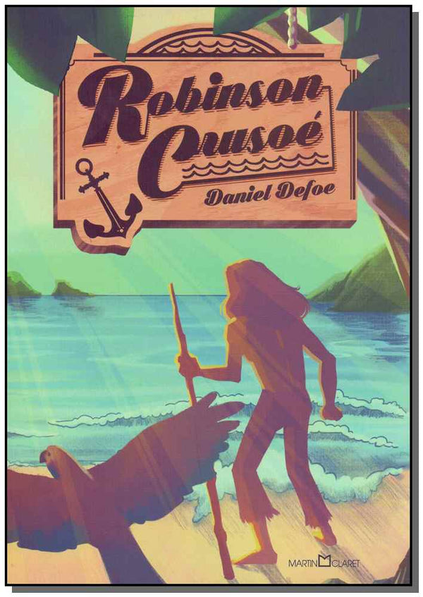Capa do livro Robinson Crusoé - Edição Especial, de Daniel Defoe