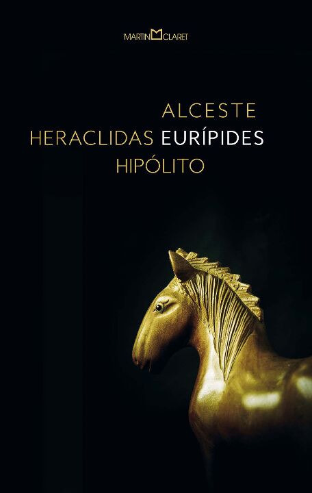 Alceste / Heraclidas / Hipolito